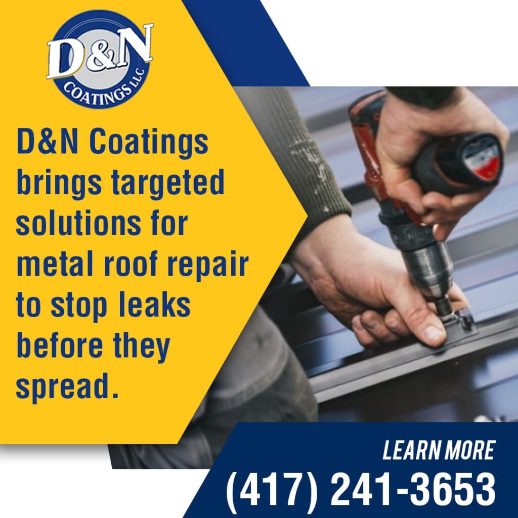 A close-up shows a worker using a power drill to repair a metal roof, with text about D&N Coatings providing targeted solutions for metal roof repair to stop leaks.