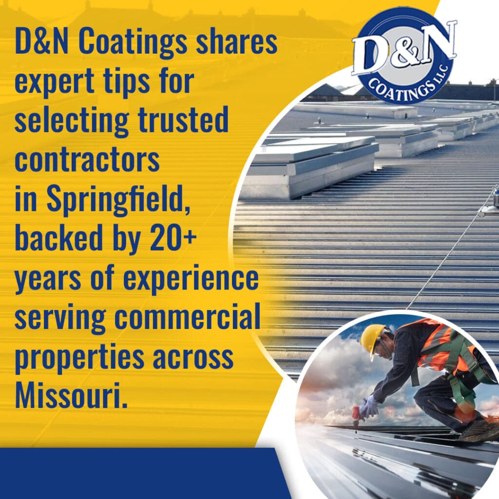 DN Coatings Commercial Contractor Tips Springfield MO