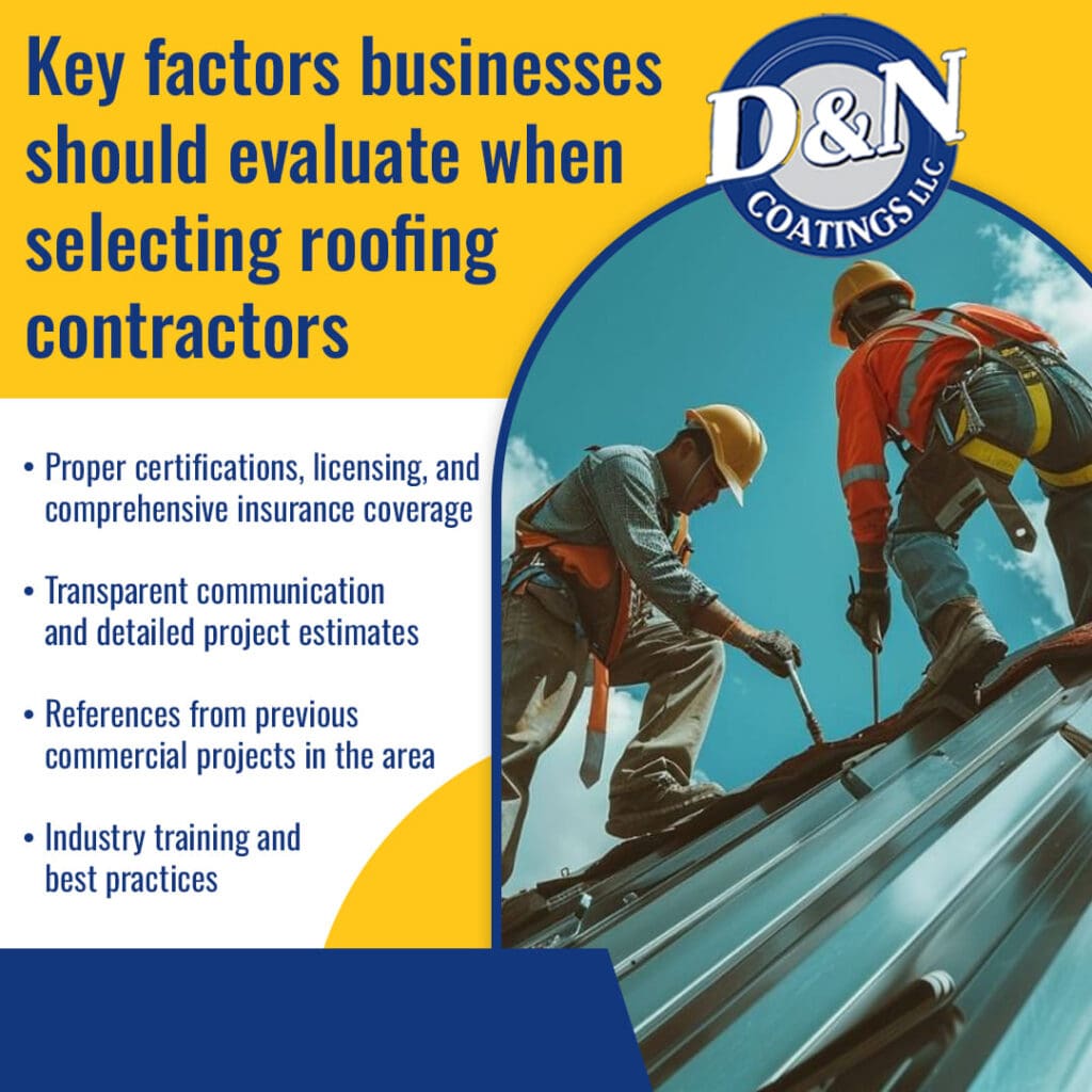 selecting commercial roofing contractors dn coatings